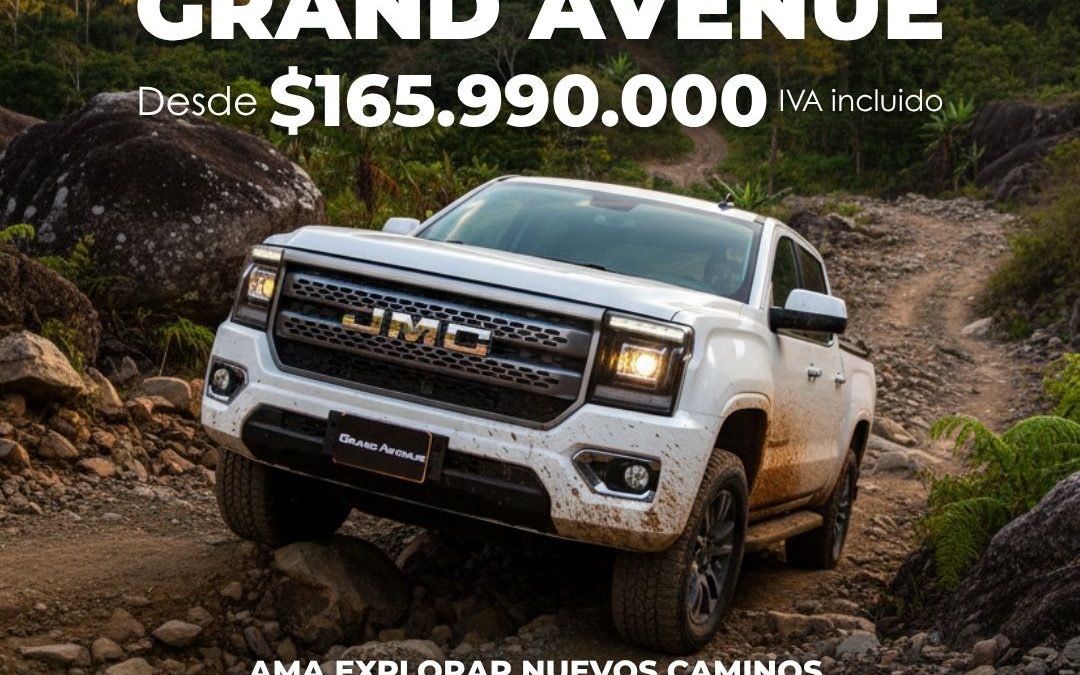 JMC Grand Avenue MT año modelo 2026 por $165.990.000 IVA Incluido: ¡Oferta válida hasta el 30 de noviembre de 2025!